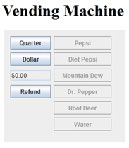 Solved Question: Create a Java vending machine using a form. | Chegg.com