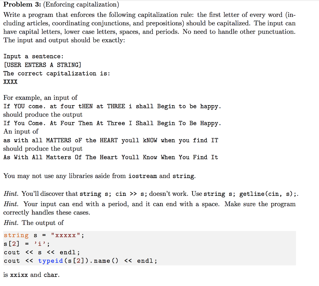 Solved Problem 3: (Enforcing capitalization Write a program | Chegg.com image.