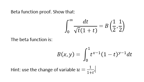 Solved: Beta Function Proof. Show That : Integrate Limit B... | Chegg.com