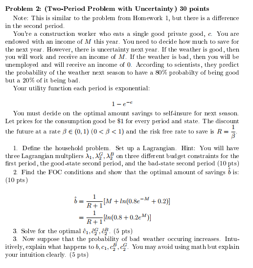 problem-2-two-period-problem-with-uncertainty-30-chegg