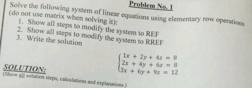 Solved Problem No. 1 Solve the following system of linear | Chegg.com