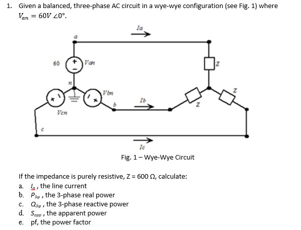 solved-given-a-balanced-three-phase-ac-circuit-in-a-wye-wye-chegg