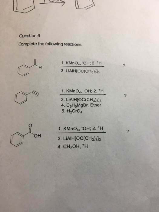 Solved Complete The Following Reactions | Chegg.com