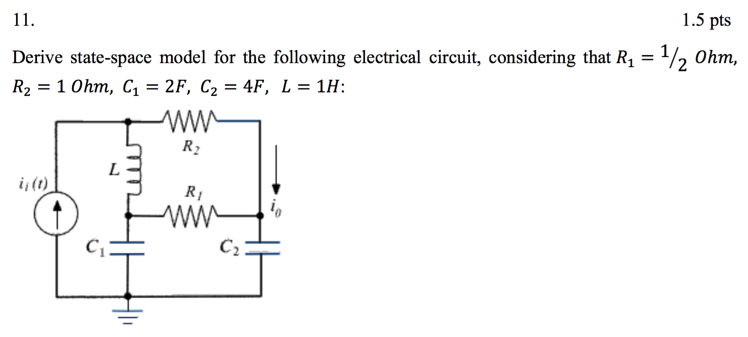 Derive State-space Model For The Following Electrical 