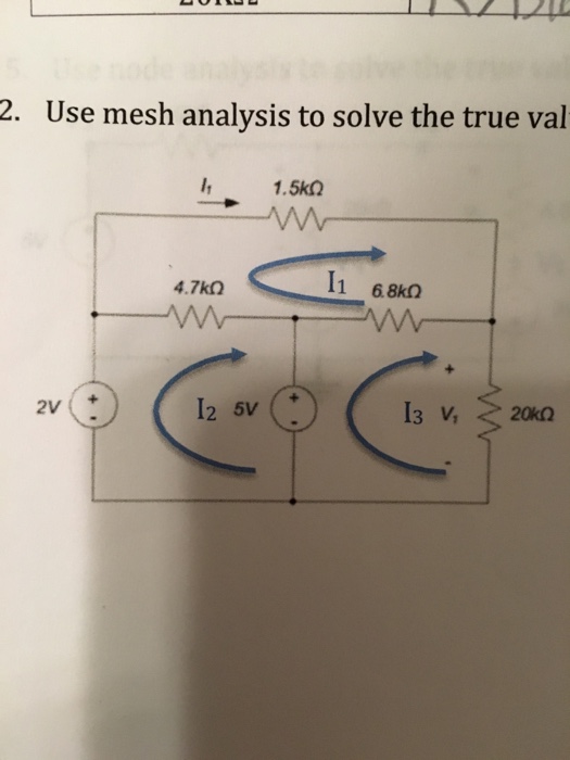 Solved I Need To Use Mesh Analysis To Find I1, I2, And I3 As | Chegg.com