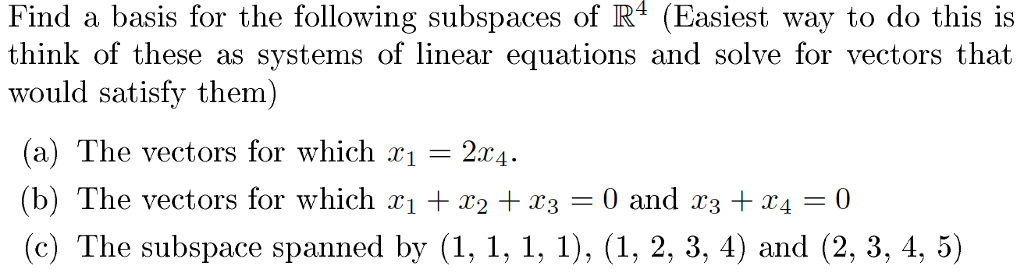 solved-find-a-basis-for-the-following-subspaces-of-ir4-chegg