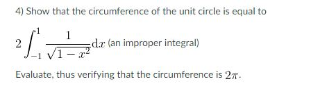 Solved Show that the circumference of the unit circle is | Chegg.com