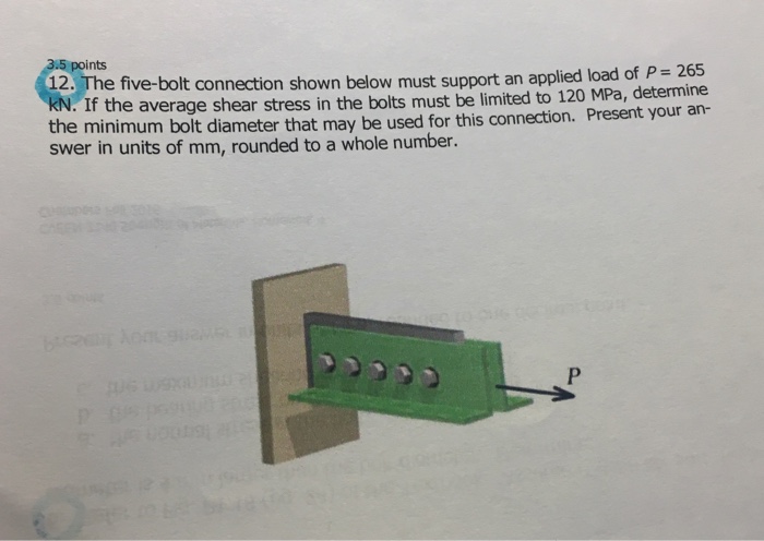 Solved The five-bolt connection shown below must support an | Chegg.com