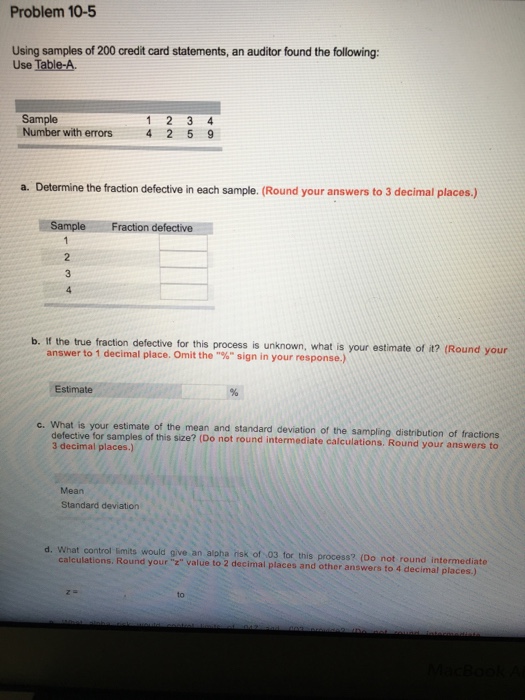 Solved Problem 10-5 Using samples of 200 credit card | Chegg.com