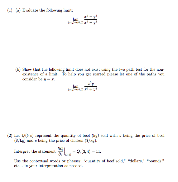 Solved Evaluate The Following Limit Lim_(x, Y) Rightarrow | Chegg.com