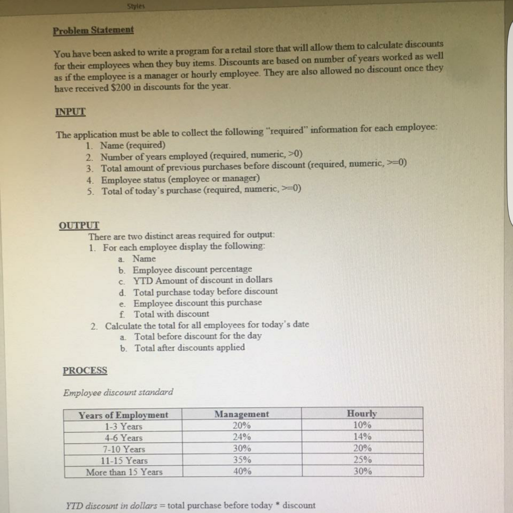 Solved Styles Problem Statement You have been asked to write | Chegg.com