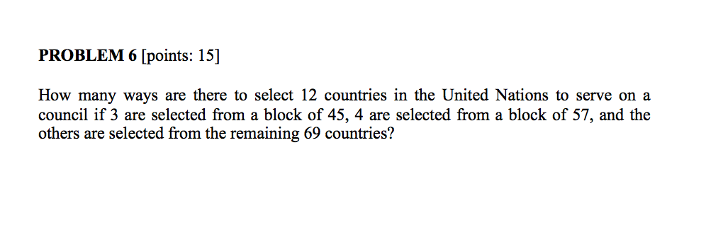 Solved PROBLEM 6 [points: 15] How Many Ways Are There To | Chegg.com