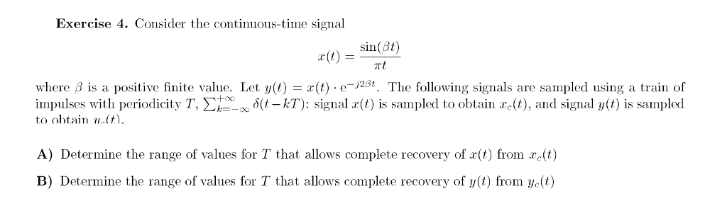 Solved consider the continuous-time signal ..... Please show | Chegg.com
