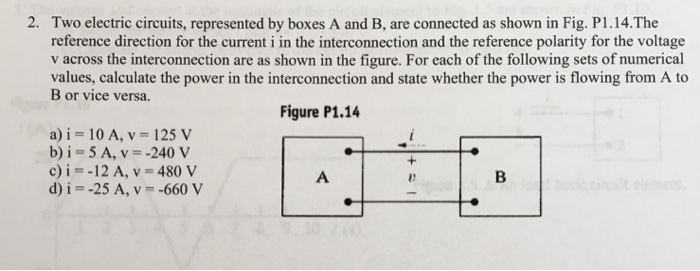 Solved 2. Two electric circuits, represented by boxes A and | Chegg.com