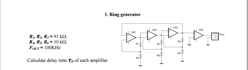 Solved Calculate Delay Time T D Of Each Amplifier. 