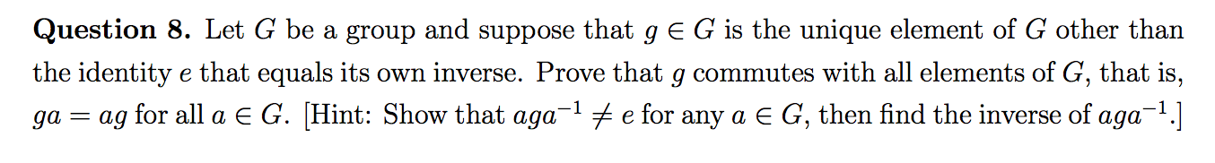 Solved Let G be a group and suppose that g in G is the | Chegg.com