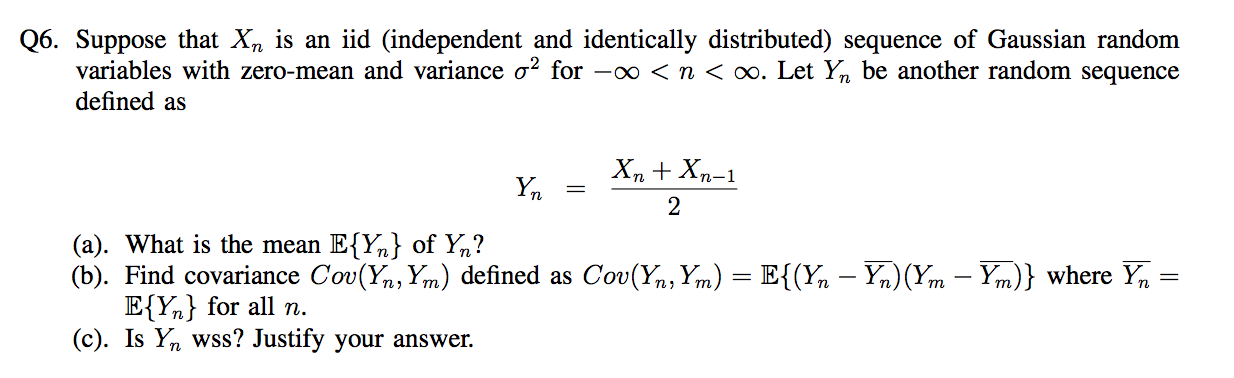 Solved Suppose That Xn Is An Iid Independent And 7068