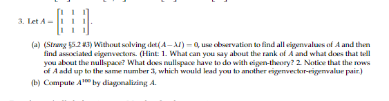 Solved 3. Let A= 11 (a) (Strang find associated | Chegg.com