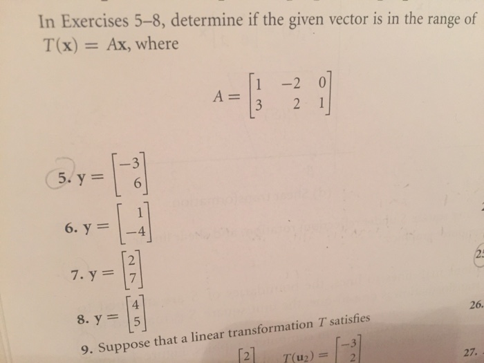 Solved Determine if the given vector is in the range of t(x)