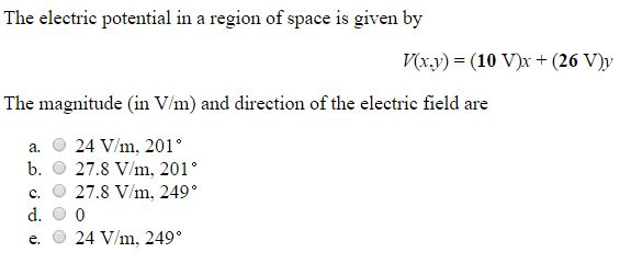Solved The electric potential in a region of space is given | Chegg.com