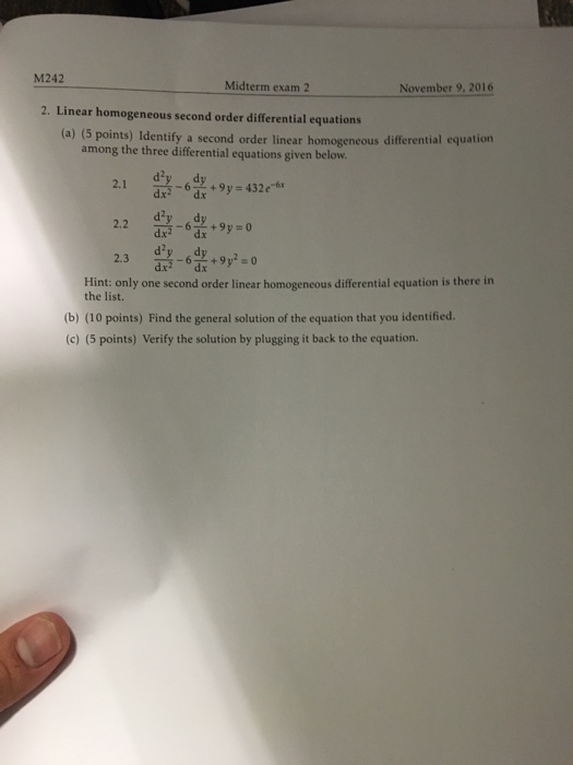 Solved linear homogeneous second order differential chegg
