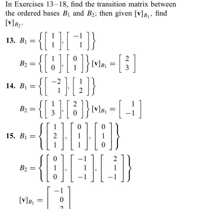 Solved In Exercises 13-18, find the transition matrix | Chegg.com