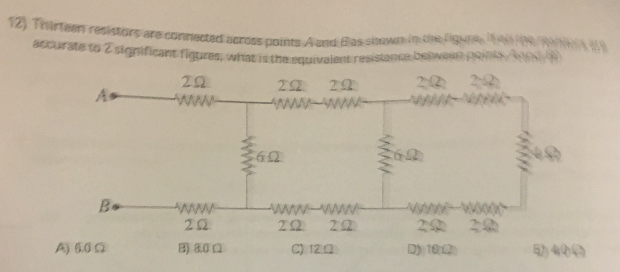 Solved Thirteen Resistor Are Connected Across Points A And | Chegg.com