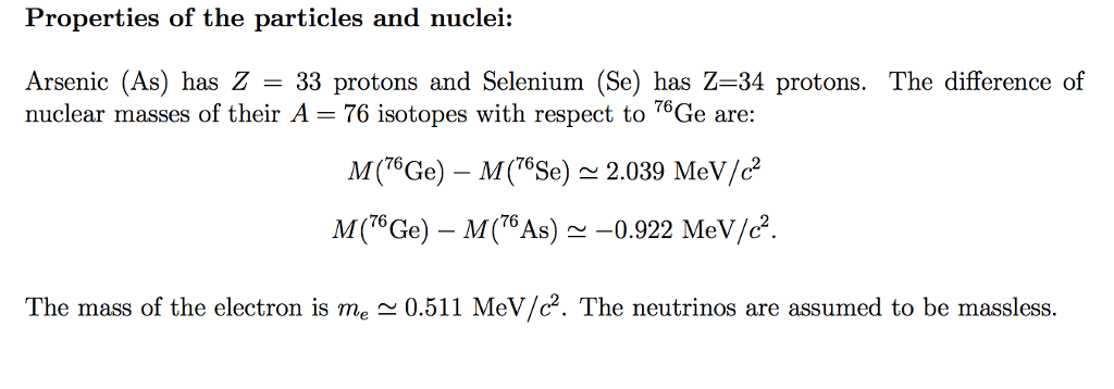 Solved We study a process called double beta decay in Chegg