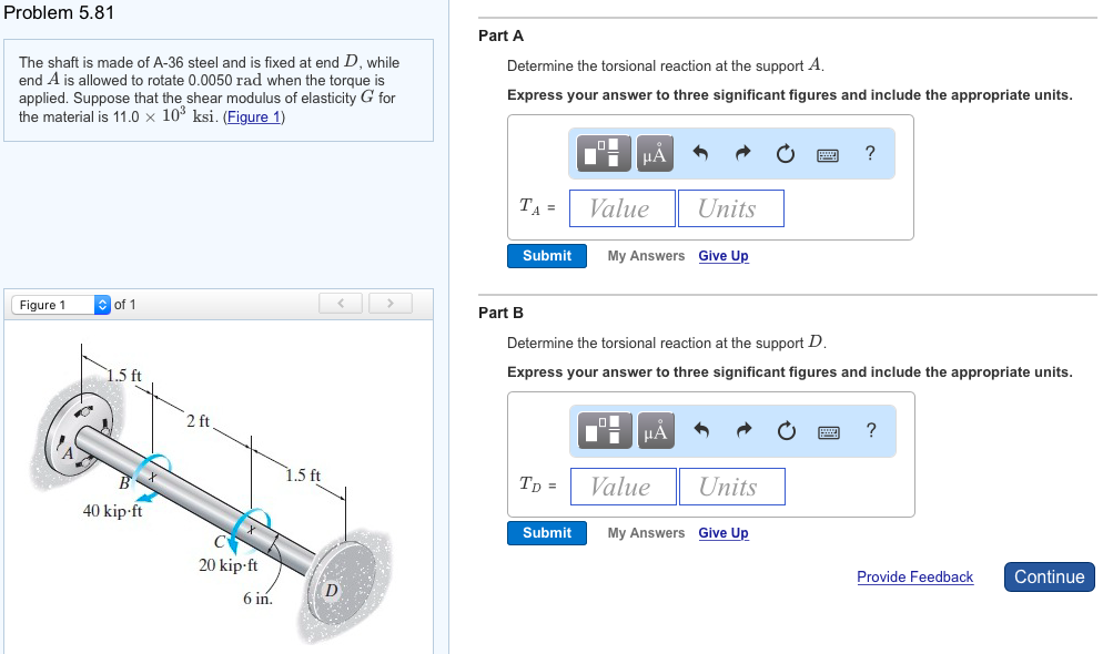Solved Problem 5.81 Part A The shaft is made of A-36 steel | Chegg.com
