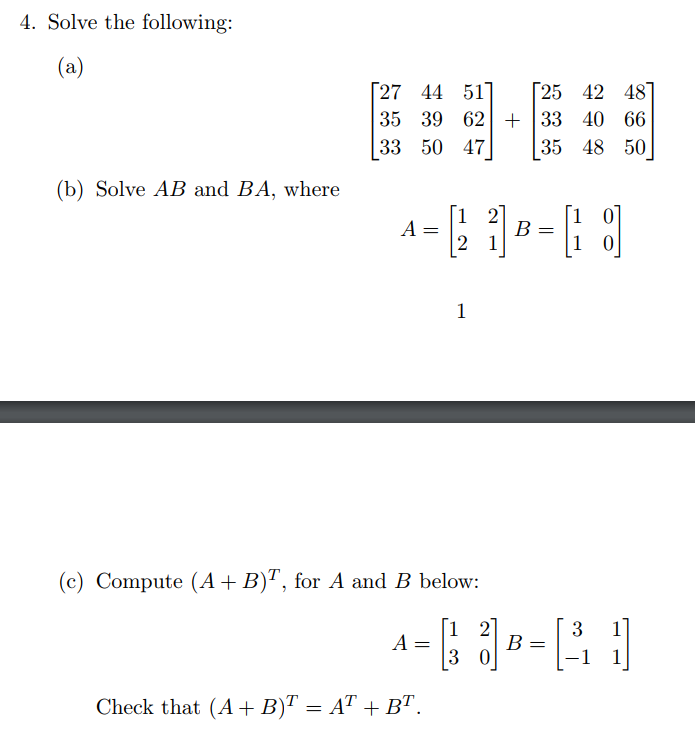 Solved 4. Solve The Following: [27 44 511 「25 42 481 35 39 | Chegg.com