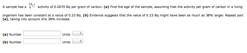 Solved A sample has a Subscript 6 Superscript 14 Baseline | Chegg.com