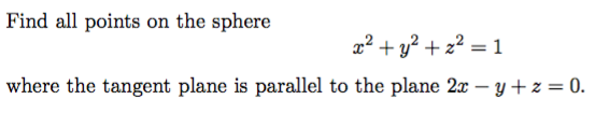 Solved Find all points on the sphere x^2 + y^2 + z^2 = 1 | Chegg.com