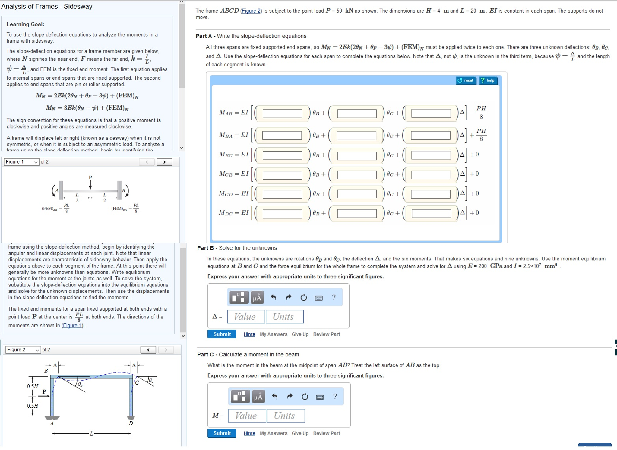 Solved To use the slope-deflection equations to analyze the | Chegg.com