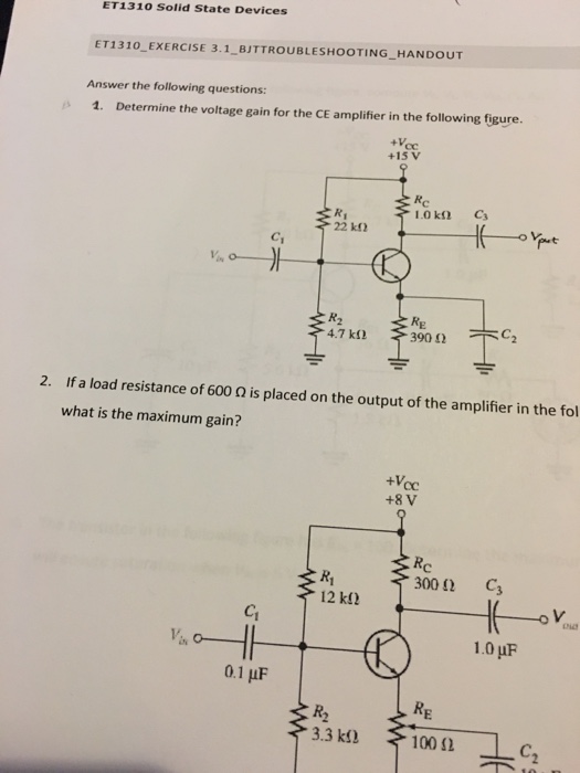 Solved Determine The Voltage Gain For The CE Amplifier In...
