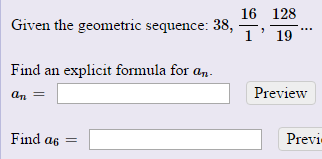 Solved Given The Geometric Sequence: 38, 16/1, 128/19 ... | Chegg.com