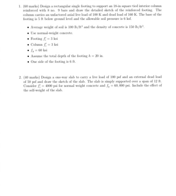 Design a rectangular single footing to support an | Chegg.com