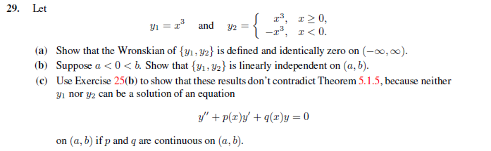 Solved Let y_1 = x^3 and y_2 = {x^3. x greaterthanorequalto | Chegg.com