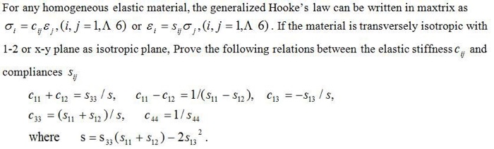 Solved For any homogeneous elastic material, the generalized | Chegg.com