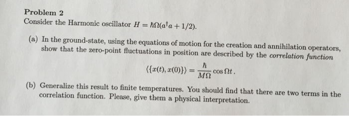 Solved Consider the Harmonic oscillator In the | Chegg.com
