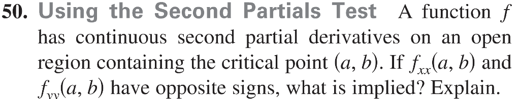 Solved 50. Using the Second Partials Test A function f has | Chegg.com