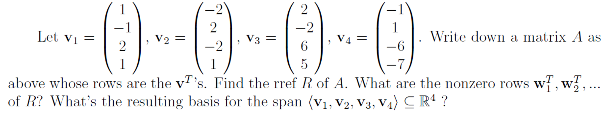 Solved Linear Algebra problem: Asks for the basis for the | Chegg.com