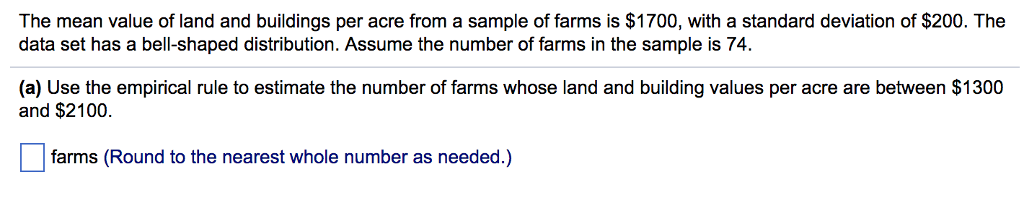 Solved The mean value of land and buildings per acre from a | Chegg.com