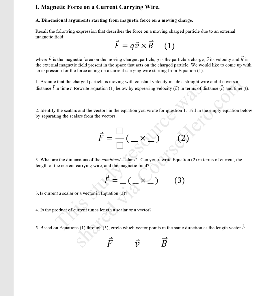 Solved I. Magnetic Force on a Current Carrying Wire. A. | Chegg.com