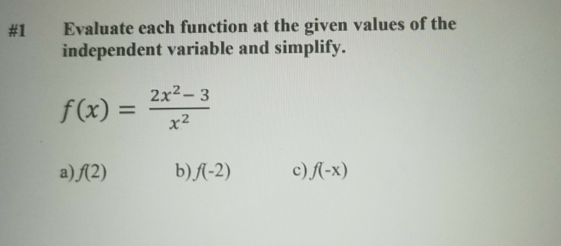 algebra 1 assignment evaluate each function for the given value