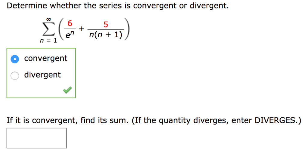 how to determine if a series is convergent or divergent