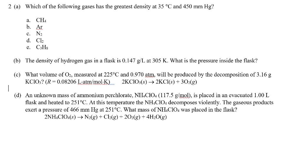 Solved 2 (a) which of the following gases has the greatest | Chegg.com