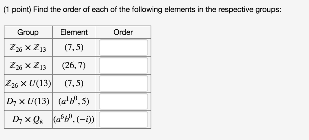 solved-1-point-find-the-order-of-each-of-the-following-chegg