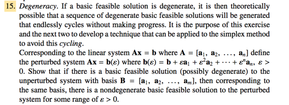 If a basic feasible solution is degenerate, it is | Chegg.com