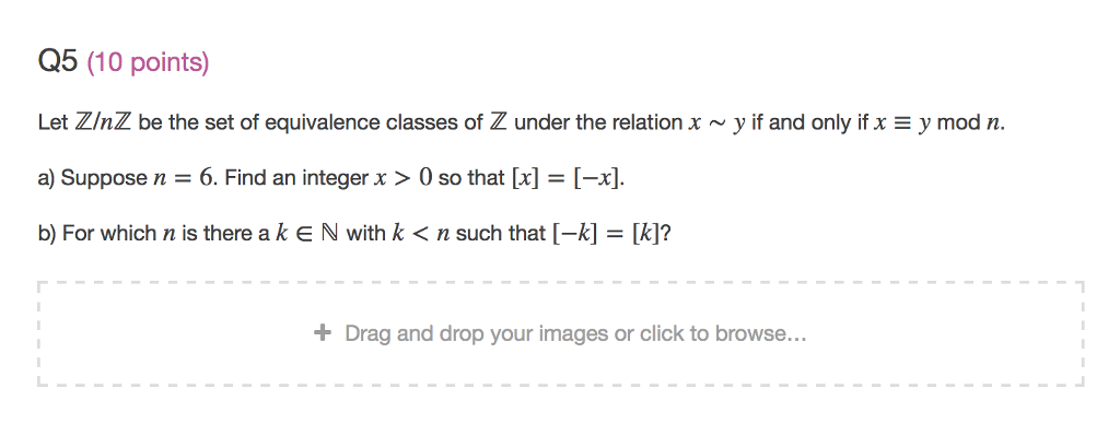 Solved Let Z Nz Be The Set Of Equivalence Classes Of Z Under