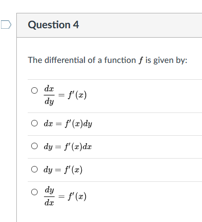 Solved Question 4 The differential of a function f is given | Chegg.com
